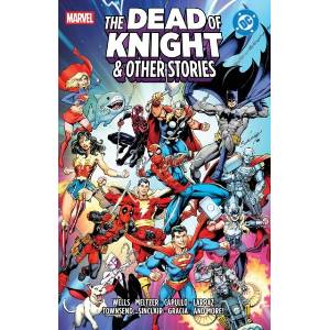 Marvel/DC: The Dead Of Knight & Other Stories (ISBN: 9781302970246)
