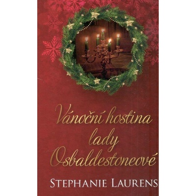 Vánoční hostina lady Osbaldestoneové - Stephanie Laurens