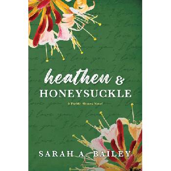 Page & Vine Heathen & Honeysuckle | BAILEY SARAH A