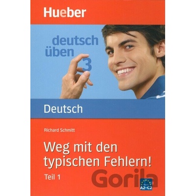 Weg mit den typischen Fehlern!, Neuausgabe, neue Rechtschreibung. Tl.1