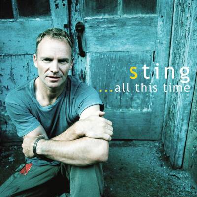 Sting - All This Time /Live Best Of