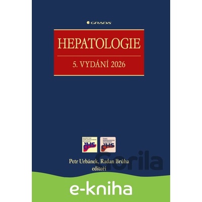 Hepatologie - Petr Urbánek, Radan Brůha
