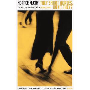 They Shoot Horses, Don't They? (ISBN: 9781788165907)