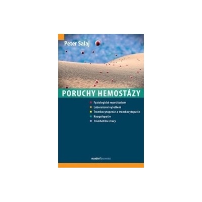 Poruchy hemostázy