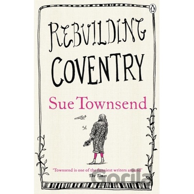 Rebuilding Coventry - Sue Townsend