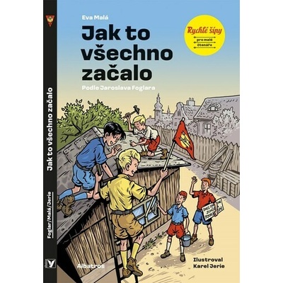 Rychlé šípy: Jak to všechno začalo