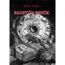 Faustův deník - Josef Veselý
