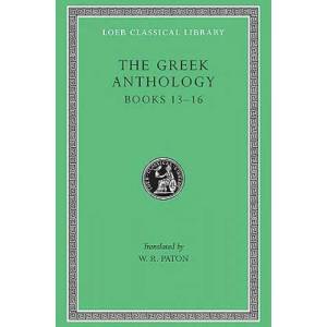 The Greek Anthology | W. R. Paton (ISBN: 9780674990951)