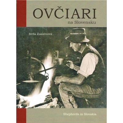 Ovčiari na Slovensku - Iveta Zuskinová