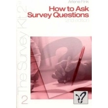 How to Ask Survey Questions Fink Arlene G.