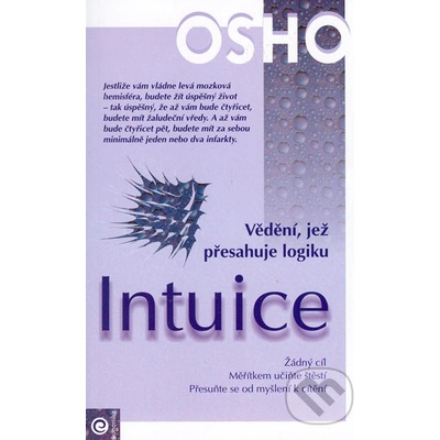 Intuice -- Vědění, jež přesahuje logiku - Osho