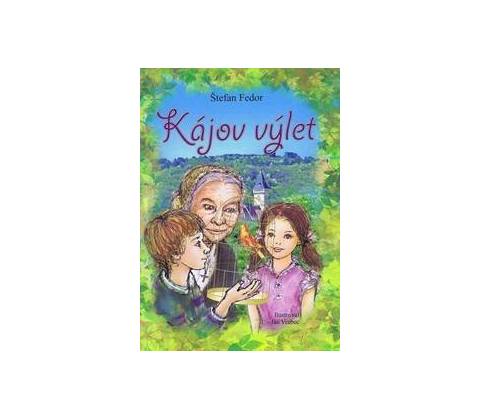 Kájov výlet