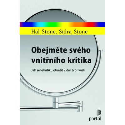 Obejměte svého vnitřního kritika