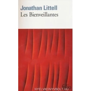 Les bienveillantes | Jonathan Littell (ISBN: 9782070350896)