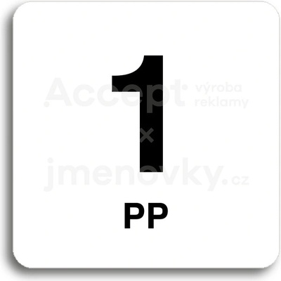ACCEPT Piktogram 1 NP - bílá tabulka - černý tisk bez rámečku