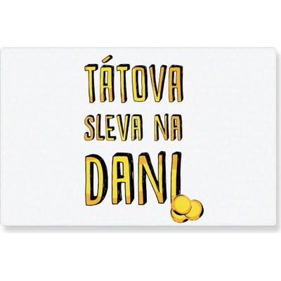 Kuchyňské prkénko Tátova sleva na dani