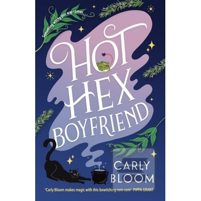 Hot Hex Boyfriend - Carly Bloom