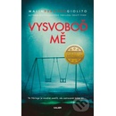 Vysvoboď mě