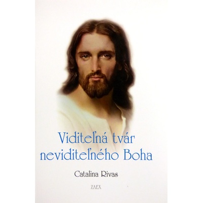 Viditeľná tvár neviditeľného Boha - Catalinino svedectvo