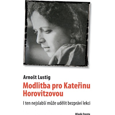 Modlitba pro Kateřinu Horovitzovou – Zbozi.Blesk.cz