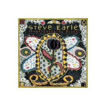 EARLE, STEVE - TRANSCENDENTAL BLUES CD