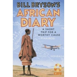Bill Bryson's African Diary | Bill Bryson (2016)