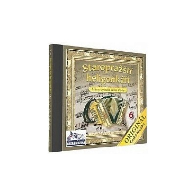 STAROPRAZSTI HELIGONKARI: MAMY,VY NASE CESKE MAMY CD