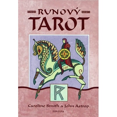 Runový tarot - Caroline Smith, John Astrop