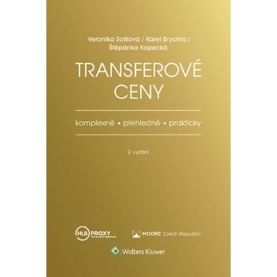 Transferové ceny - Veronika Solilová; Karel Brychta; Štěpánka Kopecká