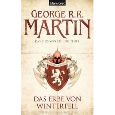 Erbe von Winterfell - Das Lied Von Eis Und Feuer | George Raymond Richard Martin