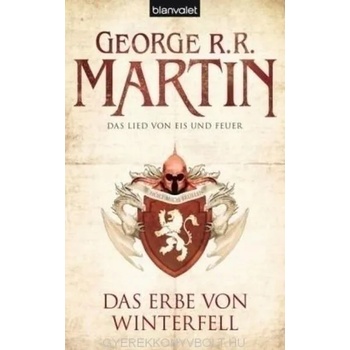 Erbe von Winterfell - Das Lied Von Eis Und Feuer