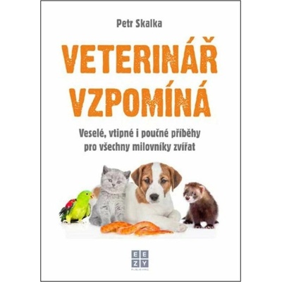 Veterinář vzpomíná