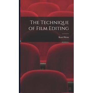 The Technique of Film Editing | Karel Reisz (ISBN: 9781014304414)