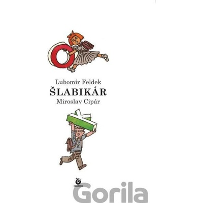 Šlabikár - Ľubomír Feldek, Miroslav Cipár ilustrátor