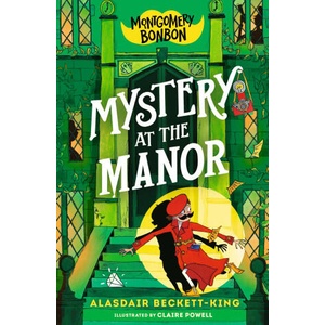 Montgomery Bonbon: Mystery at the Manor | Claire Powell (2024)