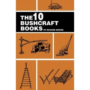 The 10 Bushcraft Books | Richard Graves (ISBN: 9781508981879)