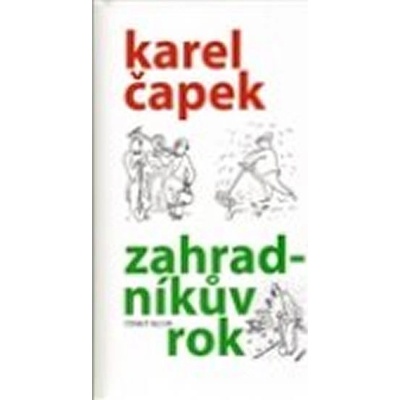 Zahradníkův rok - 2.vydání