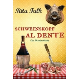 Schweinskopf al dente | Rita Falk (2013)