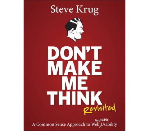 Don't Make Me Think!