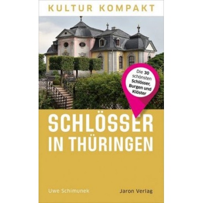 Schlösser in Thüringen