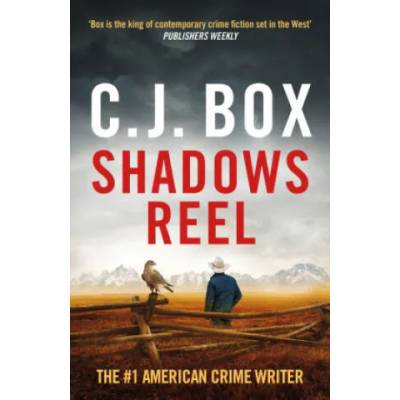 Shadows Reel | C. J. Box