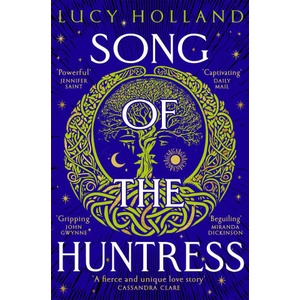 Song of the Huntress | Lucy Holland (2025)