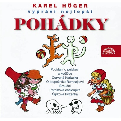 Karel Höger vypráví nejlepší pohádky - Karel Höger