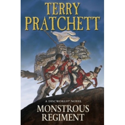 Monstrous Regiment: - Discworld Novel 31 - Terry Pratchett