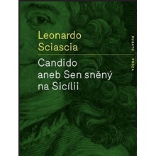 Candido aneb Sen sněný na Sicílii - Leonardo Sciascia