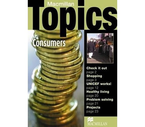 Macmillan Topics Consumers