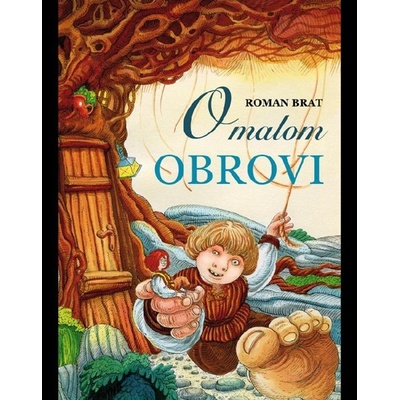 O malom obrovi - Roman Brat