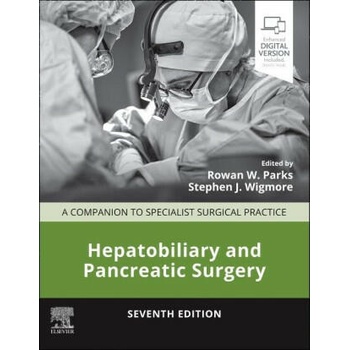 Image 1 of Hepatobiliary and Pancreatic Surgery | Rowan W Parks, Stephen J. Wigmore
