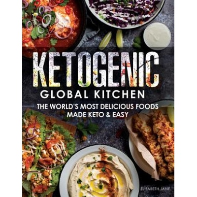 Ketogenic Global Kitchen | ELIZABETH JANE