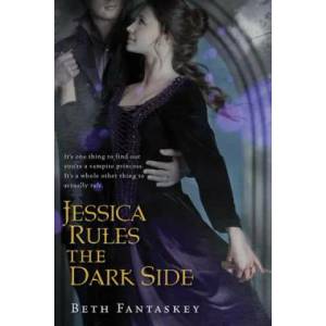 Jessica Rules the Dark Side | Beth Fantaskey (ISBN: 9780547851747)